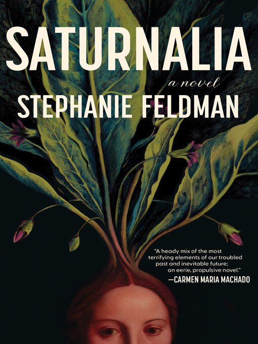 Title details for Saturnalia by Stephanie Feldman - Available